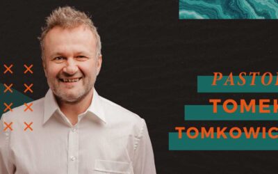Bądź jak Andrzej – Pastor Tomek Tomkowicz